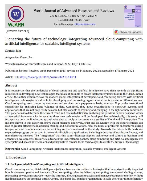 Article: Pioneering the future of technology: integrating advanced cloud computing with artificial intelligence for scalable, intelligent systems